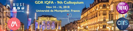 Presentations of IQFA'9 Colloquium at Université de Montpellier available for download