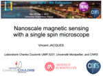 QMET - Tutorial Lecture "Nanoscale Magnetic Sensing with a Single Spin Microscope", ­V. Jacques (LCC, CNRS, Université Montpellier, France)